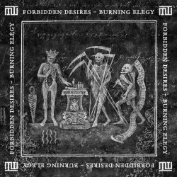 Forbidden Desires - Burning Elegy (2025) [EP]