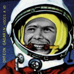 Orfeon Gagarin - Voces A 45 (2019)
