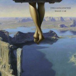 Dalis Car - InGladAloneness (2012) [EP]