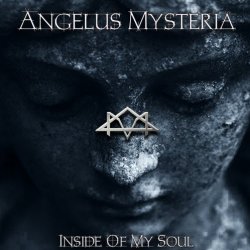 Angelus Mysteria - Inside Of My Soul (2021) [Single]