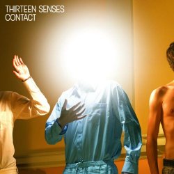 Thirteen Senses - Contact (2007)