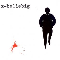 X-Beliebig - 1980-1982 Complete Works (2015) [2CD]