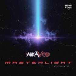 Arkavoid - Masterlight (2025) [Single]