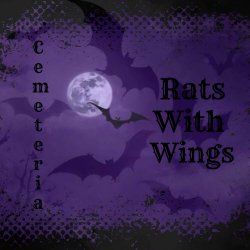 Cemeteria - Rats With Wings (2025) [Single Remastered]