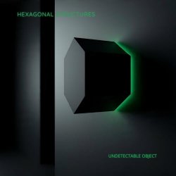 Hexagonal Structures - Undetectable Object (2025)