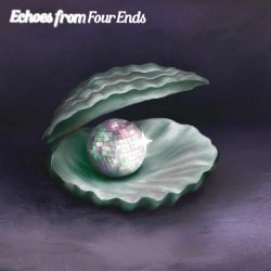 VA - Echoes From Four Ends (2025) [EP]