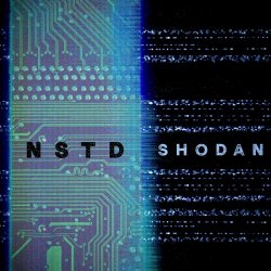NSTD - Shodan (2025) [Single]