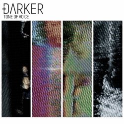 Darker - Tone Of Voice (2025) [Single]