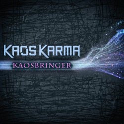 Kaos Karma - Kaosbringer (2025) [Single]