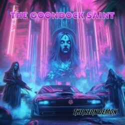 The Goondock Saint - The Neon Demon (2025)