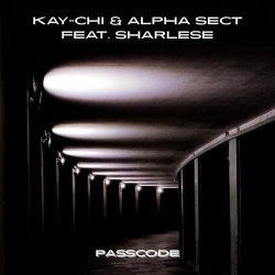 Kay-Chi & Alpha Sect - Passcode (2025) [Single]