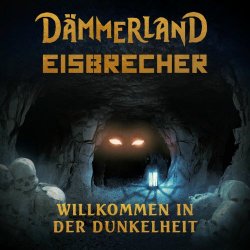 Dämmerland - Willkommen In Der Dunkelheit (2025) [Single]