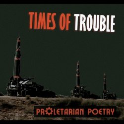 Proletarian Poetry - Times Of Trouble (2025) [EP]