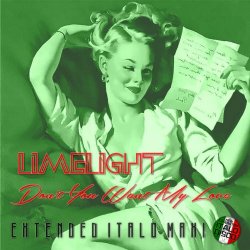 Limelight - Don't You Want My Love (2025) [EP]