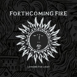 Forthcoming Fire - Longing For Light (1991) [EP]