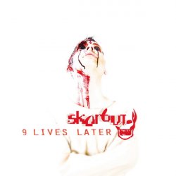 Skorbut - 9 Lives Later (2007) [EP]