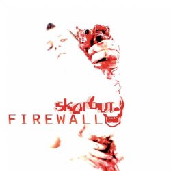 Skorbut - Firewall (2007)
