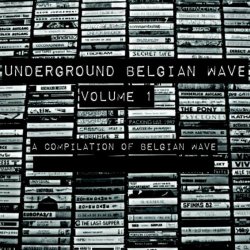 VA - Underground Belgian Wave Vol. 1 (2010)