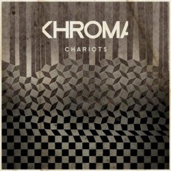 Khroma - Chariots (2012) [Single]