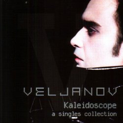Veljanov - Kaleidoscope: A Singles Collection (2006)
