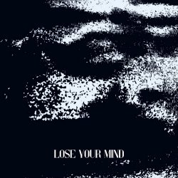 Jochen K & Johnny W - Lose Your Mind (2024) [Single]