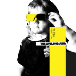 The Livelong June - Middle-Aged Rebel (2021) [EP]