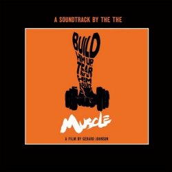 The The - Muscle (A Soundtrack By The The) (2021)