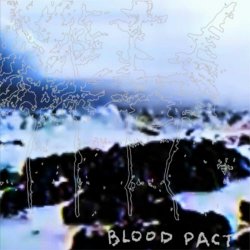 blood pact - All You Are (2025) [Single]