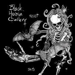 Black Heroin Gallery - Feast Of Bats (2022)