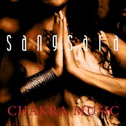 Sangsara - Chakra Music Volume One (2020) [EP]