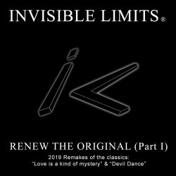 Invisible Limits - Renew The Original (Part I) (2019) [EP]