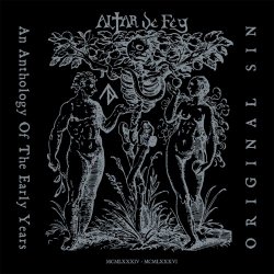 Altar De Fey - Original Sin: An Anthology Of The Early Years (2019)