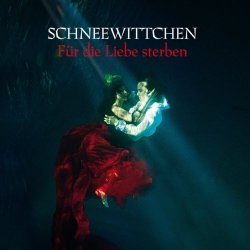 Schneewittchen - Für Die Liebe Sterben (2015)