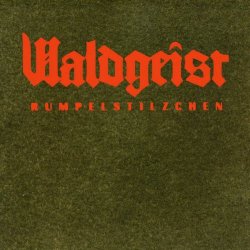 Waldgeist - Rumpelstilzchen (1999) [Single]