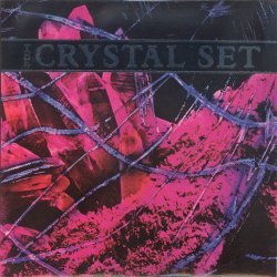 The Crystal Set - From Now On (1987)