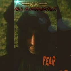 All Systems Out - Fear (2020) [EP]