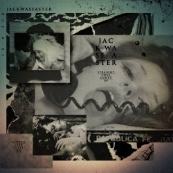 JackWasFaster - Straight Edge Dance (2016) [EP]