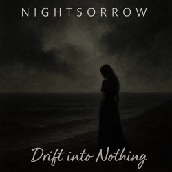Nightsorrow - Drift Into Nothing (2025) [EP]
