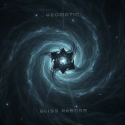 Geomatic - Bliss Reborn (2025) [Single]