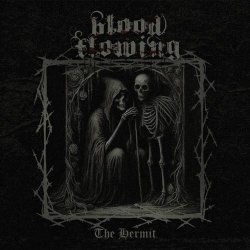 Blood Flowing - The Hermit (2025)