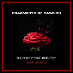 Fragments Of Passion - Kind Der Traurigkeit (2025) [Single]