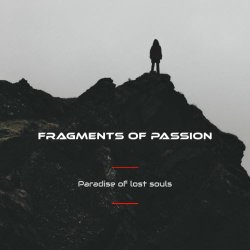 Fragments Of Passion - Paradise Of Lost Souls (2024) [Single]