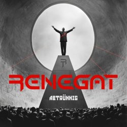 Renegat - Abtrünnig (2024) [Single]