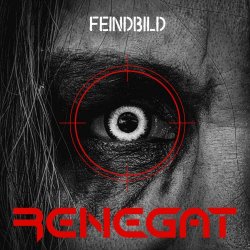 Renegat - Feindbild (2025) [Single]