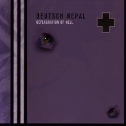 Deutsch Nepal - Deflagration Of Hell (1991)