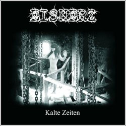 Eisherz - Kalte Zeiten (2006)