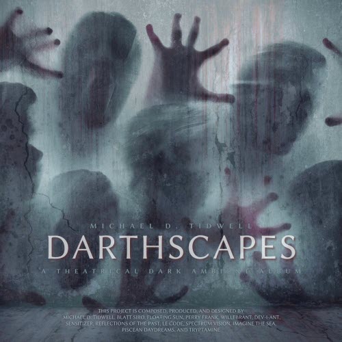 Michael D. Tidwell - Darthscapes (2025)