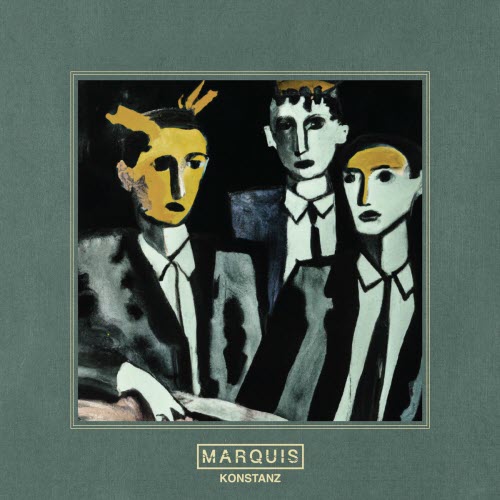 Marquis - Konstanz (2023)