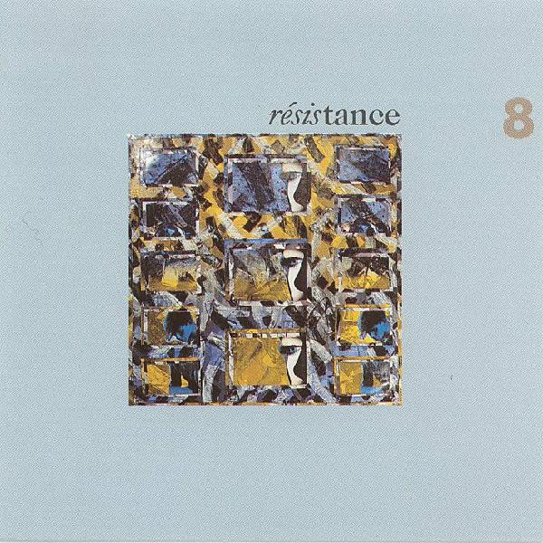 Résistance - 8 (1990)