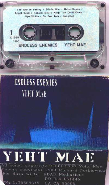 Yeht Mae - Endless Enemies (1990)
